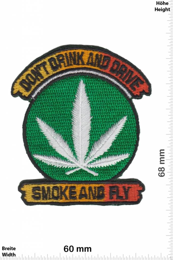 Marihuana, Marijuana Dont Drink and Drive - Smoke and fly - Marihuana - Hanf - Gras - Dope - Fun