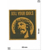 Jesus Kill your Idols - Jesus - Peace Oldschool - Rockabilly