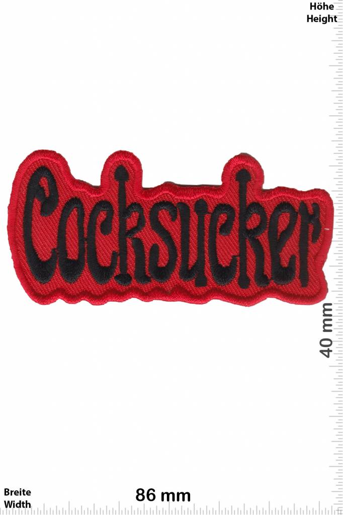 Sprüche, Claims Cocksucker - red