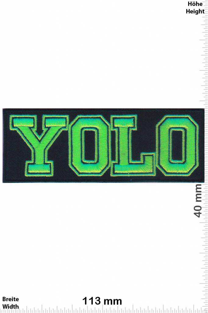 YOLO YOLO - neongreen