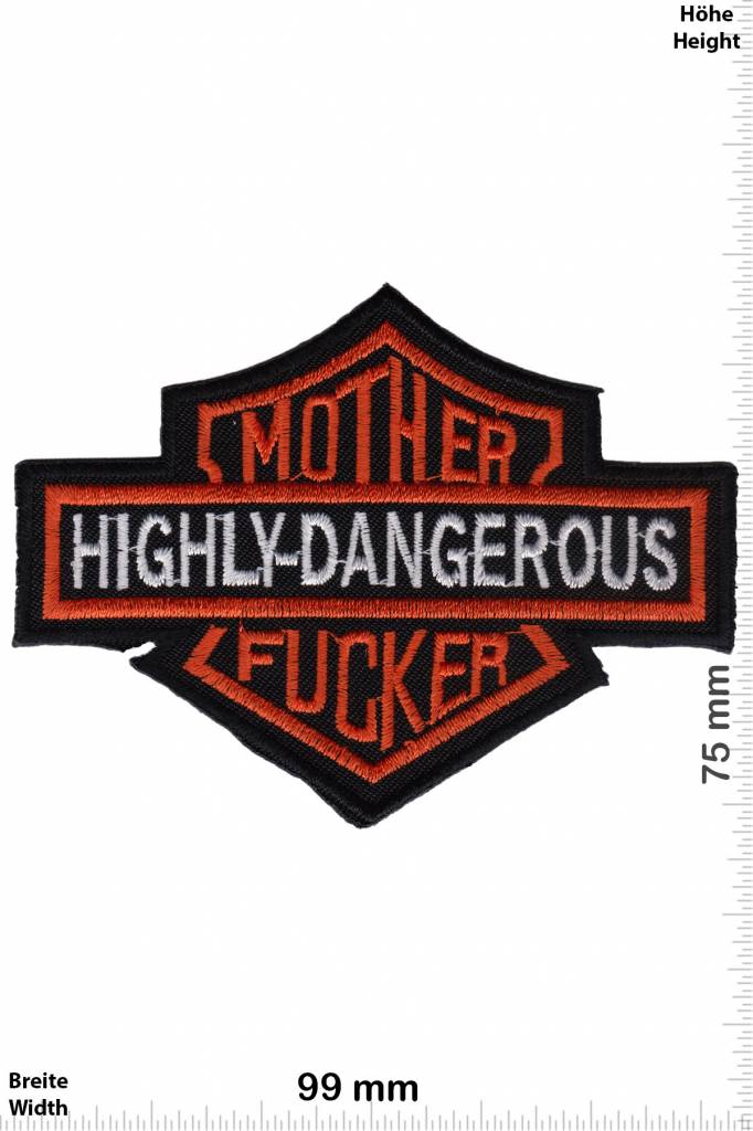 Biker Highly Dangerous Mother Fucker