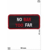 Sprüche, Claims No Bar Too Far