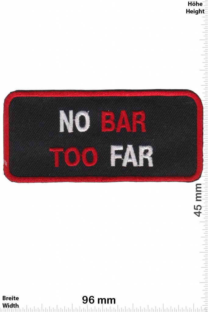 Sprüche, Claims No Bar Too Far