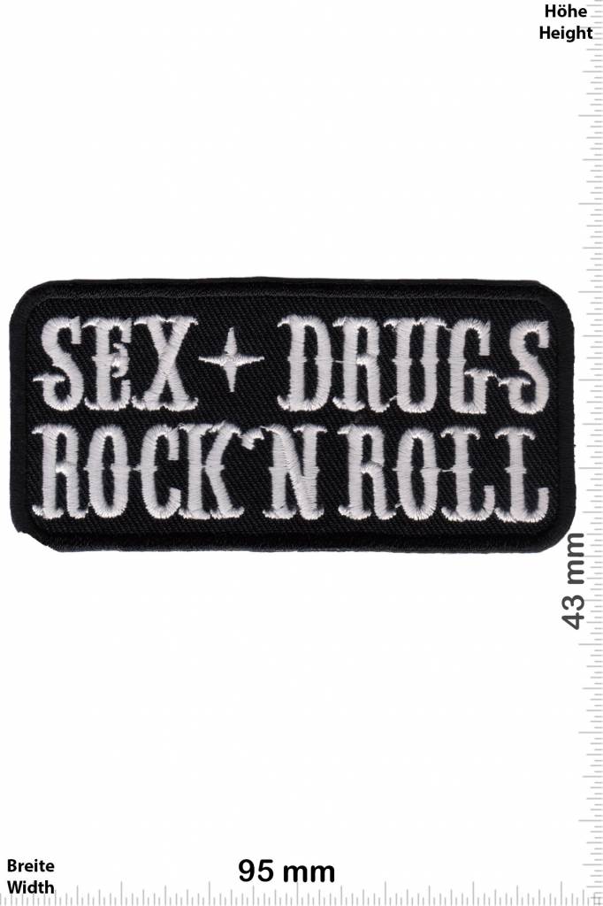 Sprüche, Claims Sex Drugs Rock'n Roll