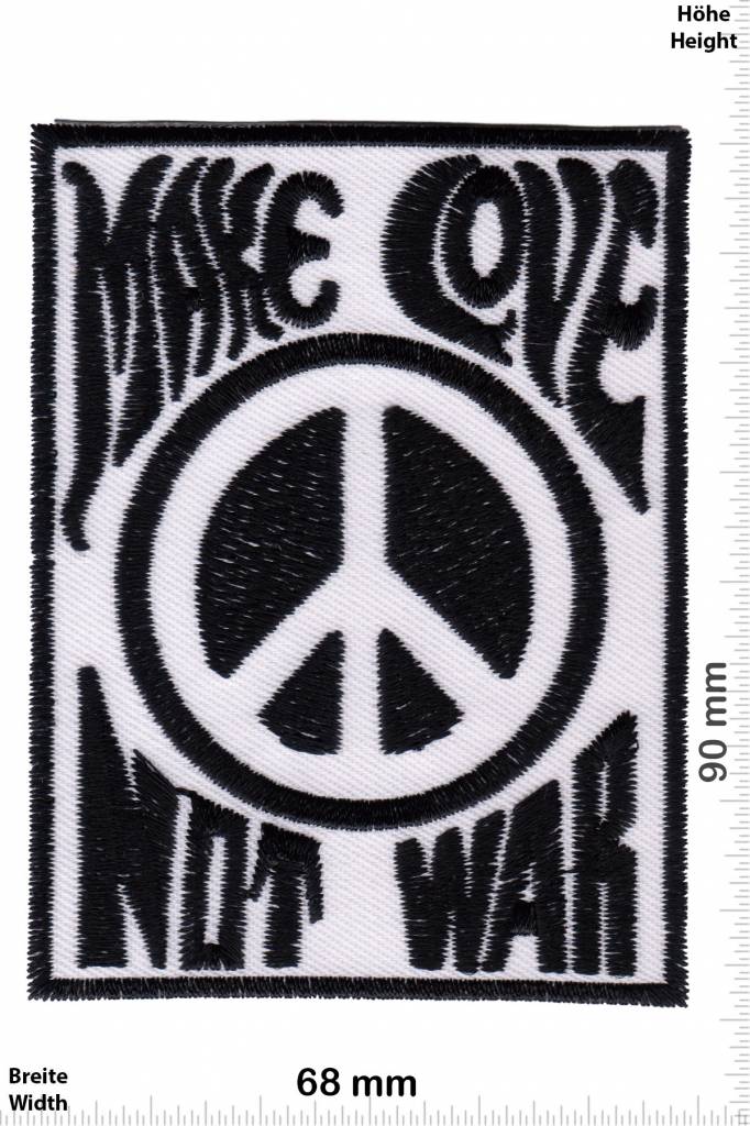 Frieden Make Love Not War