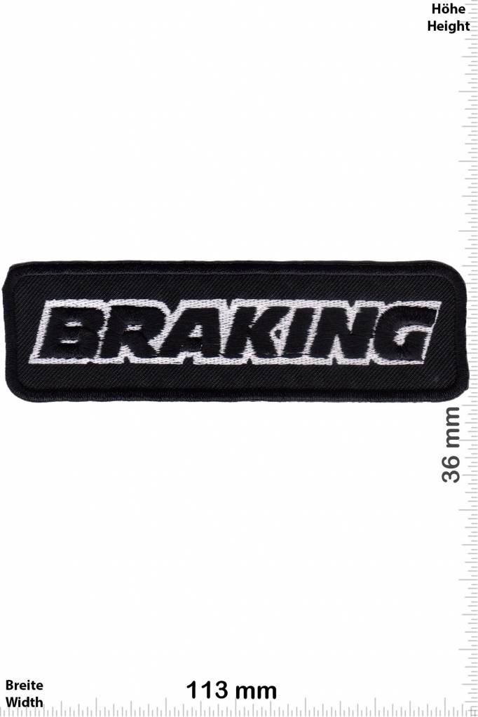 Braking Braking