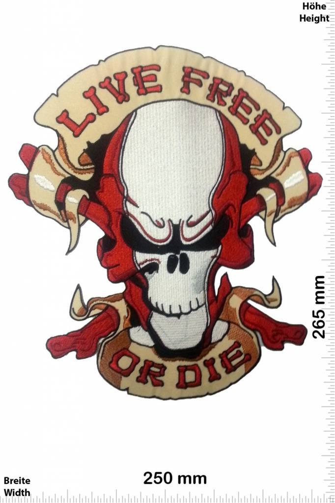 Live Free Live Free or Die - Skull - Totenkopf - 26 cm - BIG