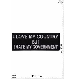 Sprüche, Claims I love my country but i hate my Government