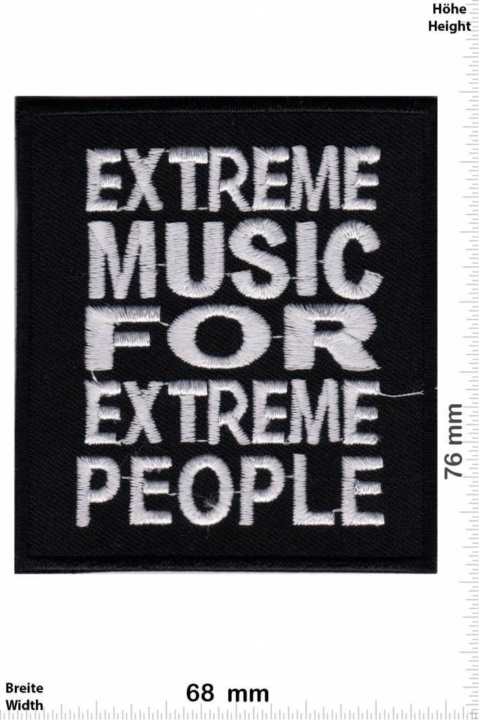 Oldschool Extrem Music for extreme People