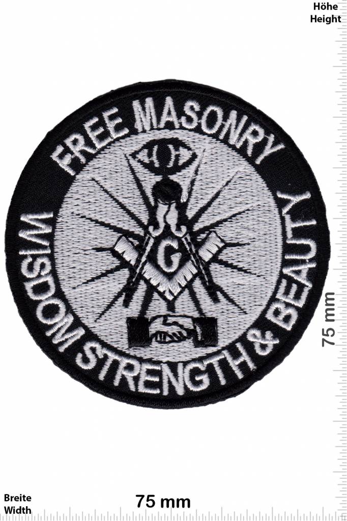 Free Masonry Freimaurer - Free Masonry - Wisdom Strenght & Beauty