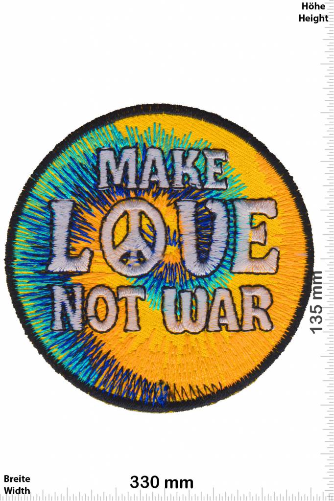 Frieden Make LOVE not war