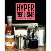 Hyperrealisme - 50 jaar schilderkunst