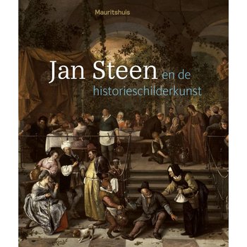 Jan Steen en de historieschilderkunst