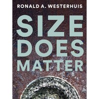 Ronald A. Westerhuis – Size does matter