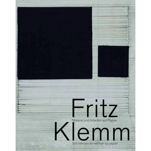 Fritz Klemm – Schilderijen en werken op papier / Malerei und Arbeiten auf Papier