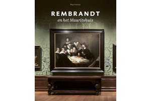 Rembrandt en het Mauritshuis