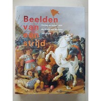 Beelden van een strijd