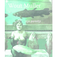 Wout Muller: zijn paradijs