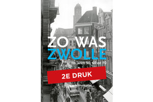 Zo was Zwolle