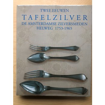 Twee eeuwen tafelzilver