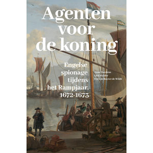 Agenten voor de koning - Engelse spionage tijdens het Rampjaar 1672