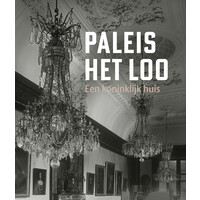 Paleis Het Loo - een koninklijk huis