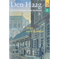 Den Haag, geschiedenis van de stad, deel 2
