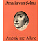 Amalia van Solms - Ambitie met allure