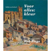 Leven en werk van Bob Buys (1912-1970)