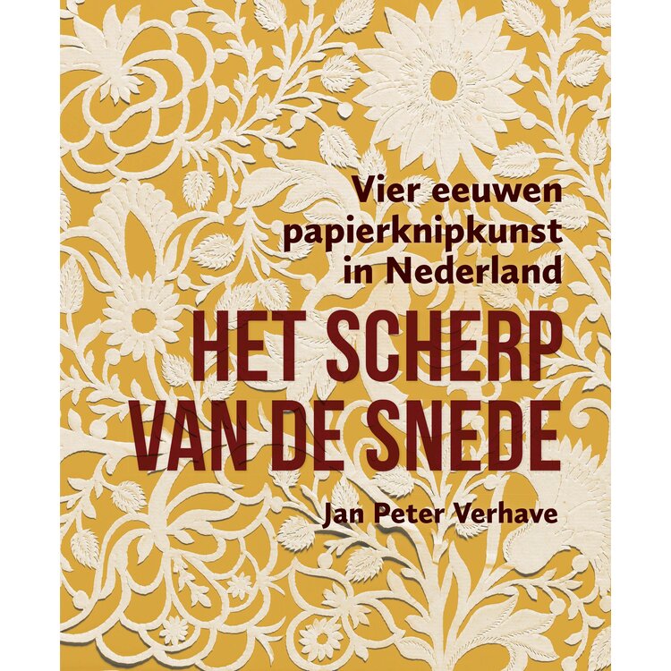 Het scherp van de snede - Vier eeuwen papierknipkunst in Nederland