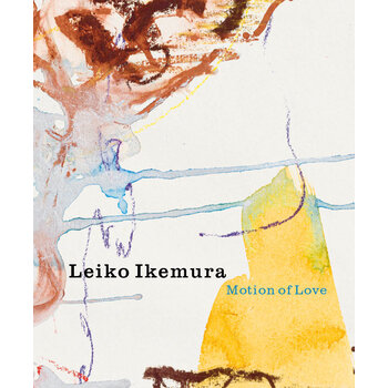 Leiko Ikemura – Motion of Love