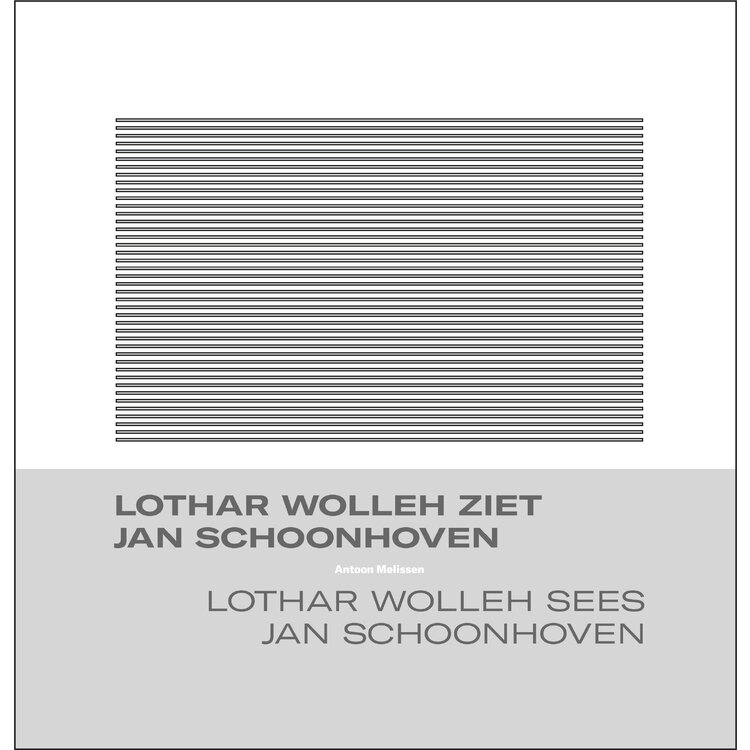 Lothar Wolleh ziet Jan Schoonhoven / Lothar Wolleh sees Jan Schoonhoven