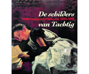 【古書】洋書 DE NEDERLANDSE SCHILDERKUNST Schilders van tachtig – Nederlandse schilderkunst 1880 – 1895