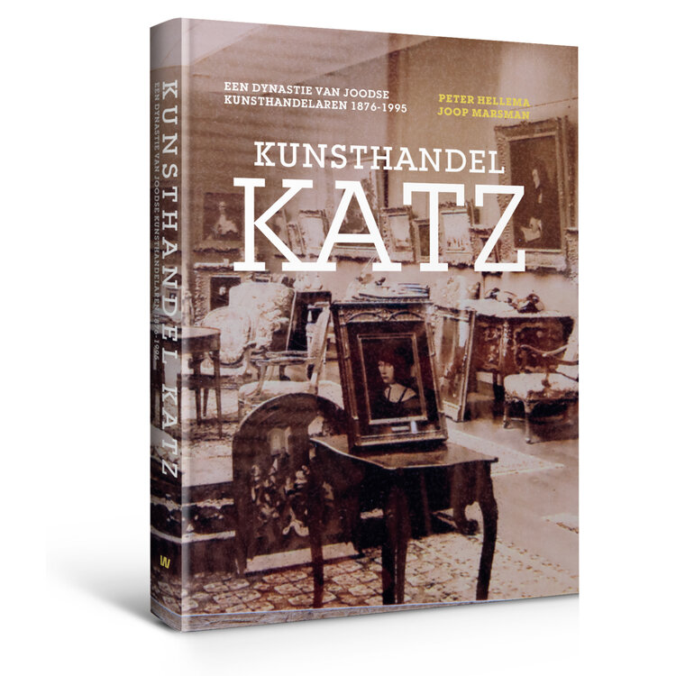 Kunsthandel Katz – Een dynastie van joodse kunsthandelaren 1876 - 1995