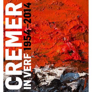 Jan Cremer in verf 1954-2014