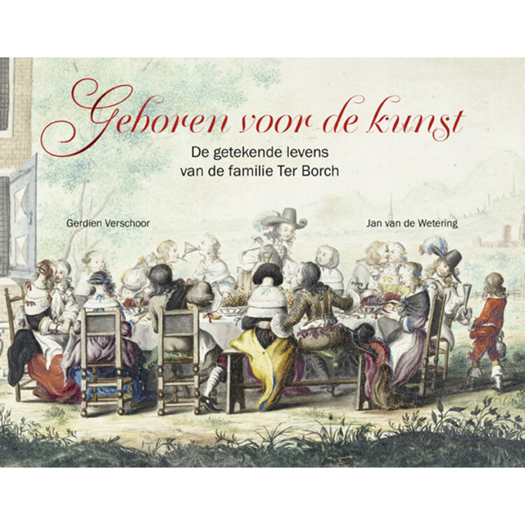 De getekende levens van de familie Ter Borch