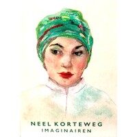 Neel Korteweg - Imaginairen