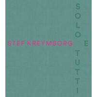 Stef Kreymborg - Solo e tutti