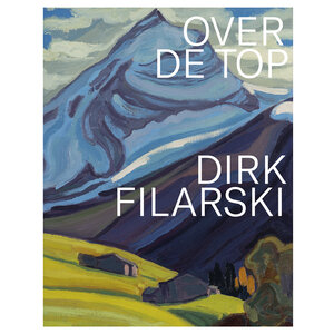 Dirk Filarski - Over de top!