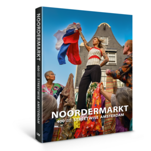 Noordermarkt - 400 jaar/year streetwise Amsterdam