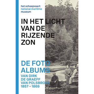 In het licht van de rijzende zon - Japan in de fotoalbums van Dirk de Graeff van Polsbroek