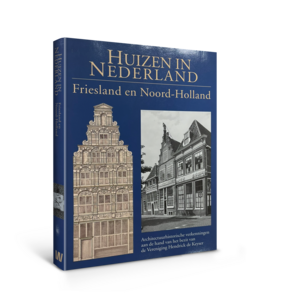 Huizen in Nederland: Friesland en Noord- Holland