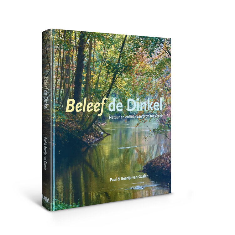 Beleef de Dinkel - Natuur en cultuur van bron tot Vecht