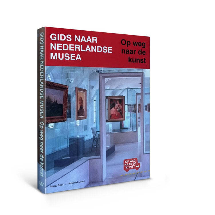 Gids naar Nederlandse musea – Op weg naar de kunst