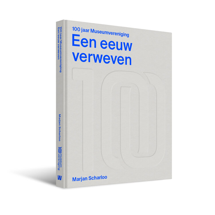100 jaar Museumvereniging - Een eeuw verweven