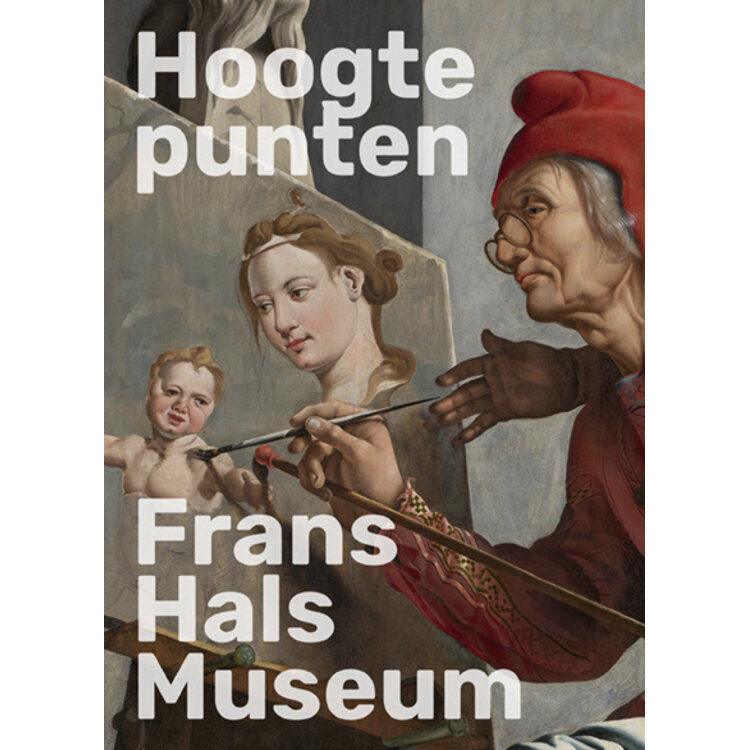 Hoogtepunten Frans Hals Museum