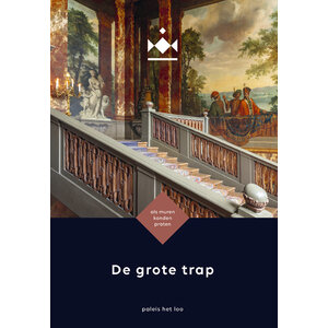 De grote trap - Paleis Het Loo