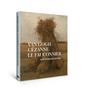 Van Gogh, Cézanne, Le Fauconnier & De Bergense School