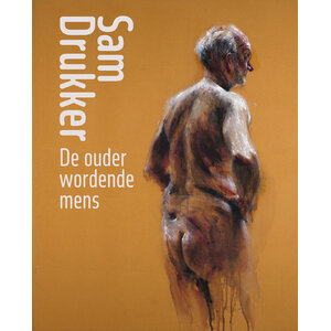 Sam Drukker – De ouder wordende mens