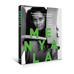 Menyala - De buitengewone geschiedenis van de Molukkers in Drenthe